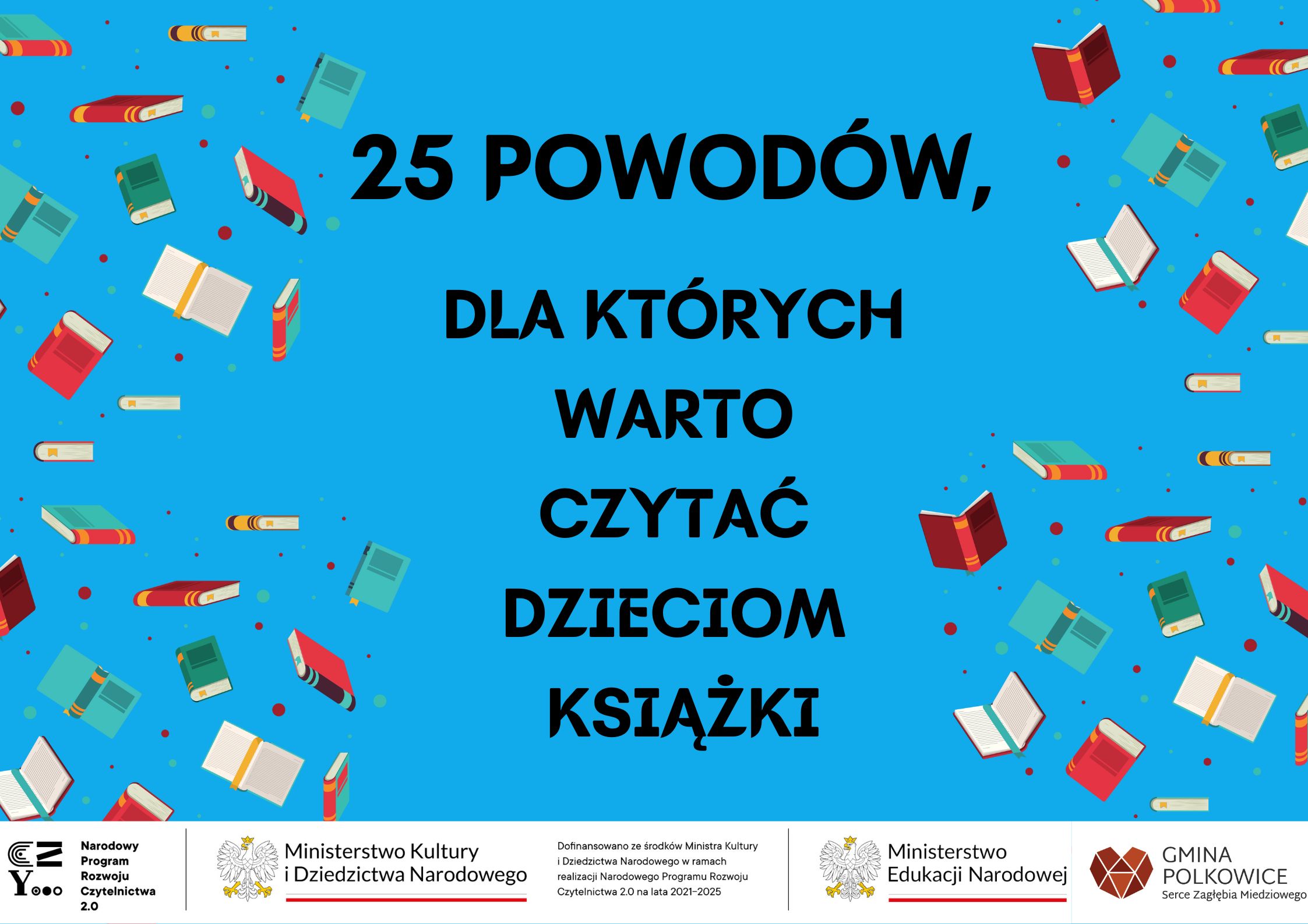 grafika z napisem 25 powodów dla których warto czytać dzieciom książki