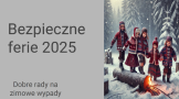 pierwsza strona gazetki szkolnej o bezpiecznych feriach