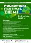plakat Polkowickiego Festiwalu Ziemi
